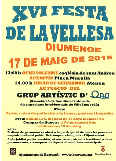 Borrassà celebra, aquest diumenge, la XVI Festa de la Vellesa amb un Ofici Solemne, un aperitiu, un dinar de germanor amb 350 persones i l'actuació del Grup Artístic d'Ona.